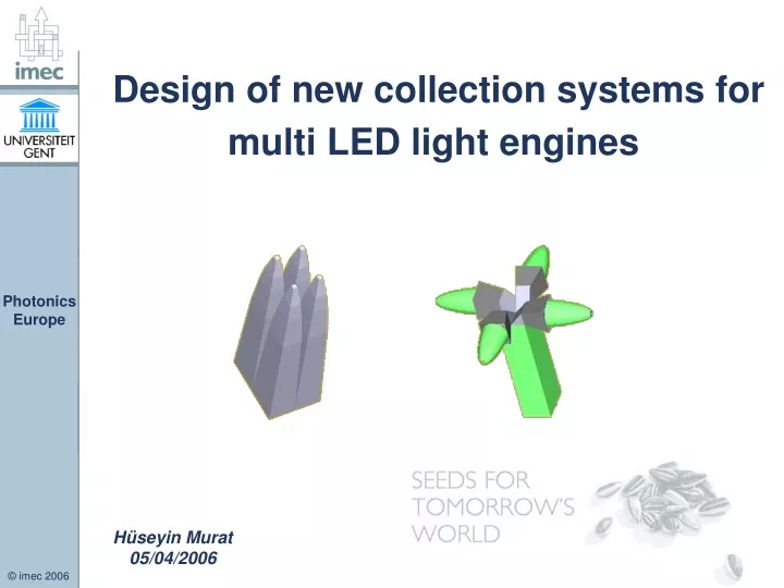 design of new collection systems for multi led light engines