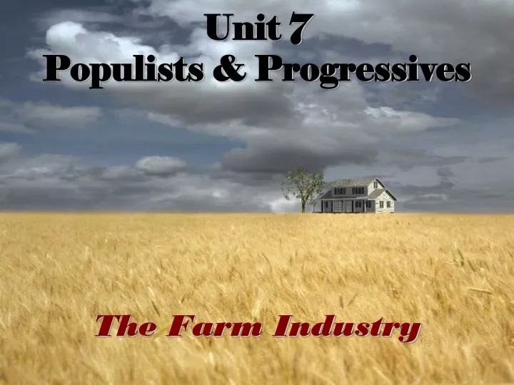 unit 7 populists progressives