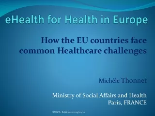eHealth  for  Health  in Europe