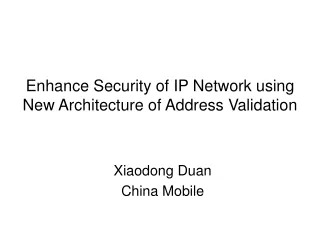 Enhance Security of IP Network using New Architecture of Address Validation
