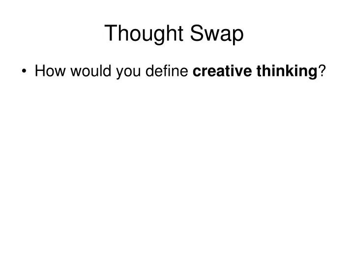 thought swap
