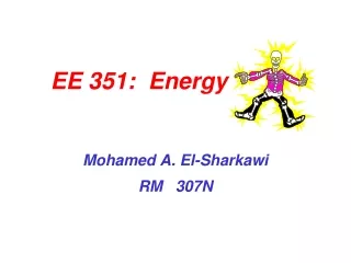 EE 351:  Energy