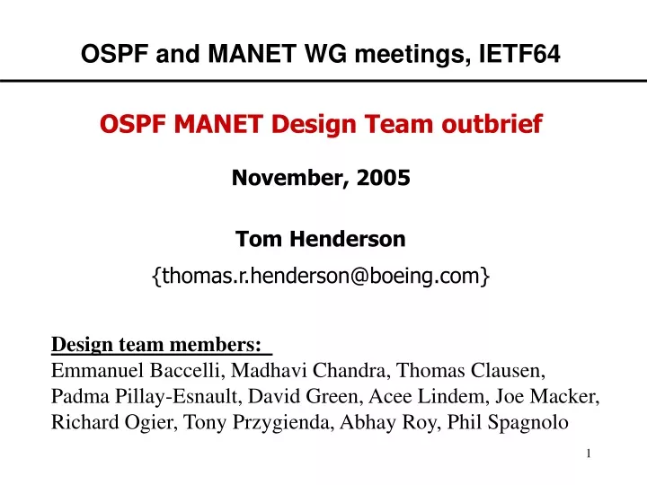 ospf and manet wg meetings ietf64
