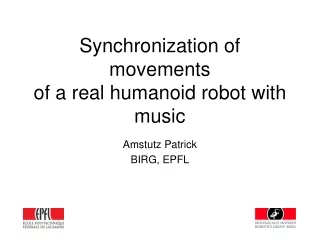 Synchronization of movements of a real humanoid robot with music