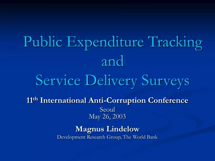 public expenditure tracking and service delivery surveys