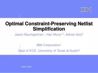 Optimal Constraint-Preserving Netlist Simplification