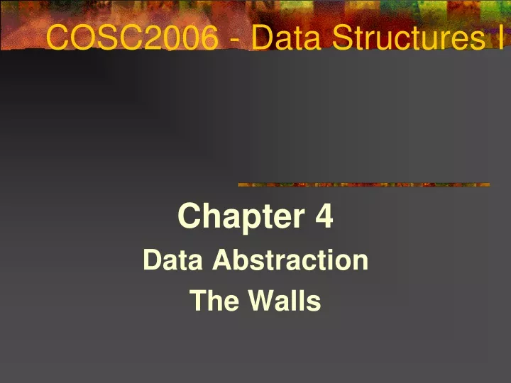 cosc2006 data structures i