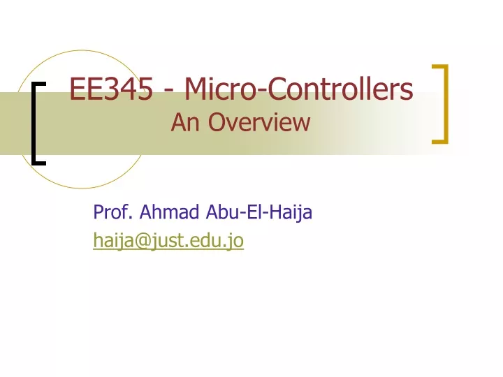 ee345 micro controllers an overview