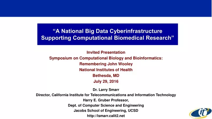 a national big data cyberinfrastructure supporting computational biomedical research