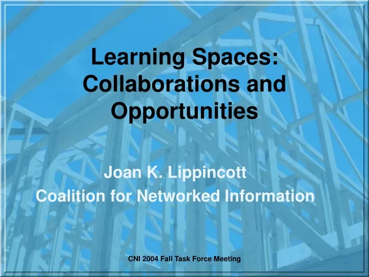 learning spaces collaborations and opportunities