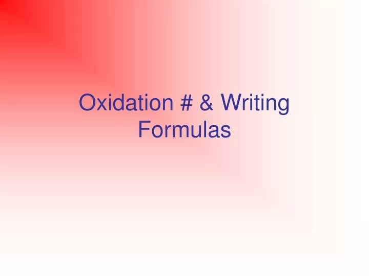 oxidation writing formulas