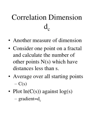 Correlation Dimension d c