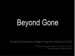 Beyond Gone