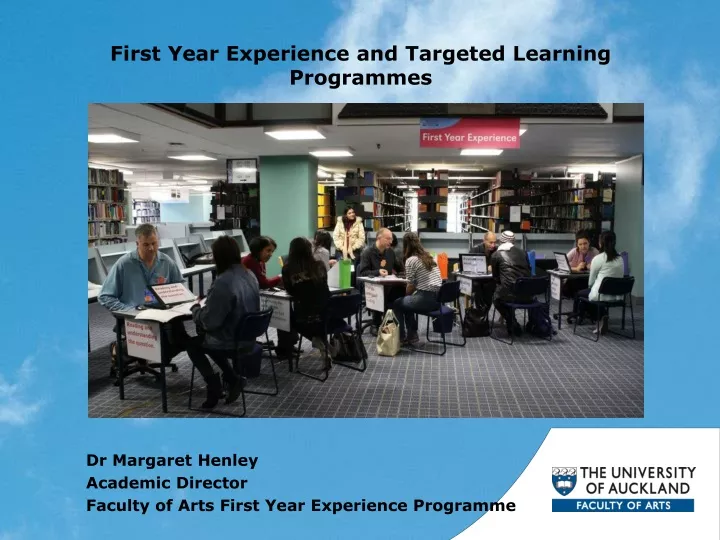 first year experience and targeted learning programmes