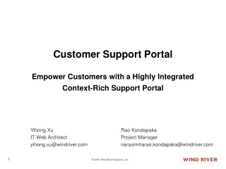 Customer Support Portal Empower Customers with a Highly Integrated Context-Rich Support Portal