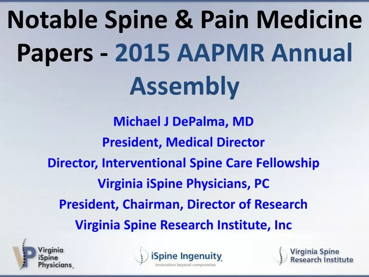 notable spine pain medicine papers 2015 aapmr annual assembly