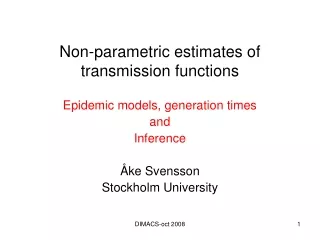Non-parametric estimates of transmission functions
