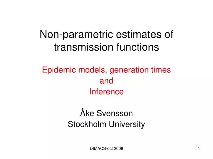 non parametric estimates of transmission functions