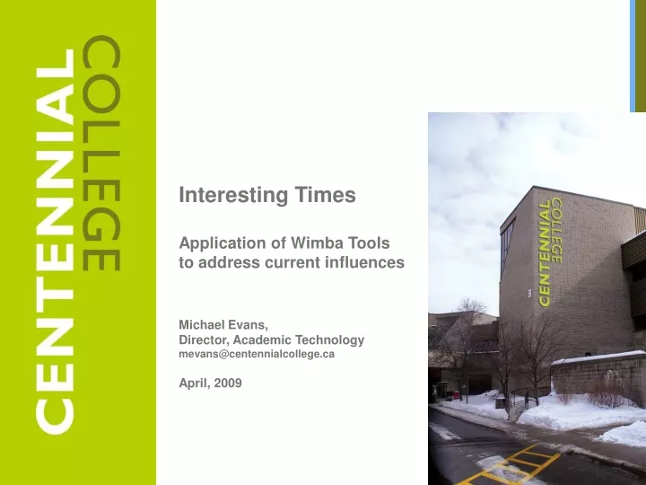 interesting times application of wimba tools