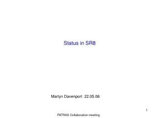 Status in SR8