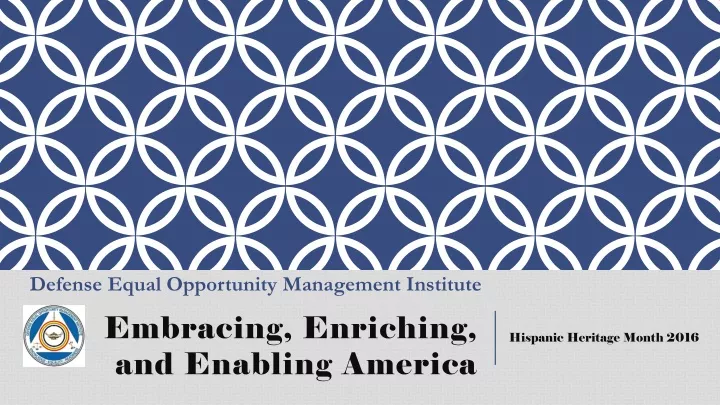 embracing enriching and enabling america