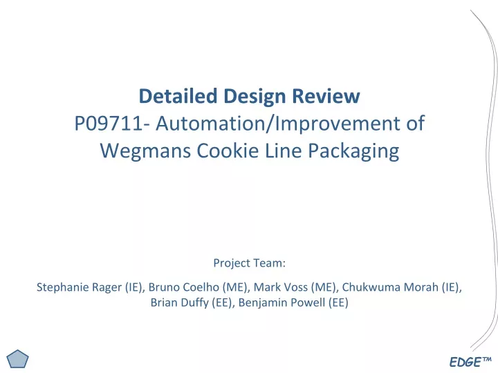 detailed design review p09711 automation improvement of wegmans cookie line packaging