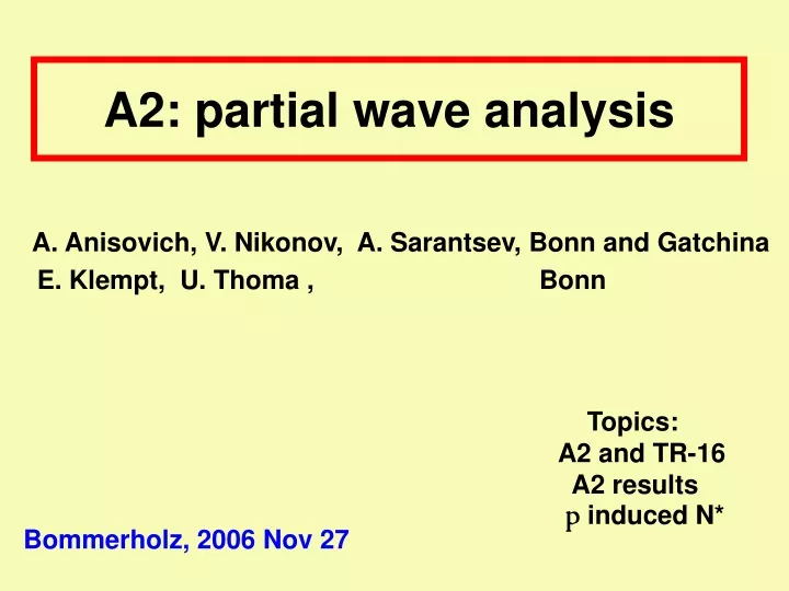 a2 partial wave analysis