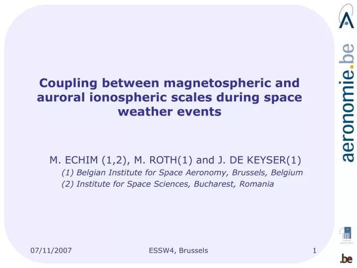 coupling between magnetospheric and auroral ionospheric scales during space weather events