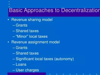 Basic Approaches to Decentralization