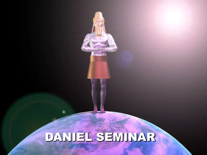 daniel seminar