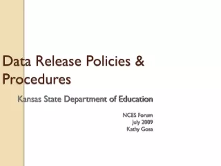 Data Release Policies &amp; Procedures