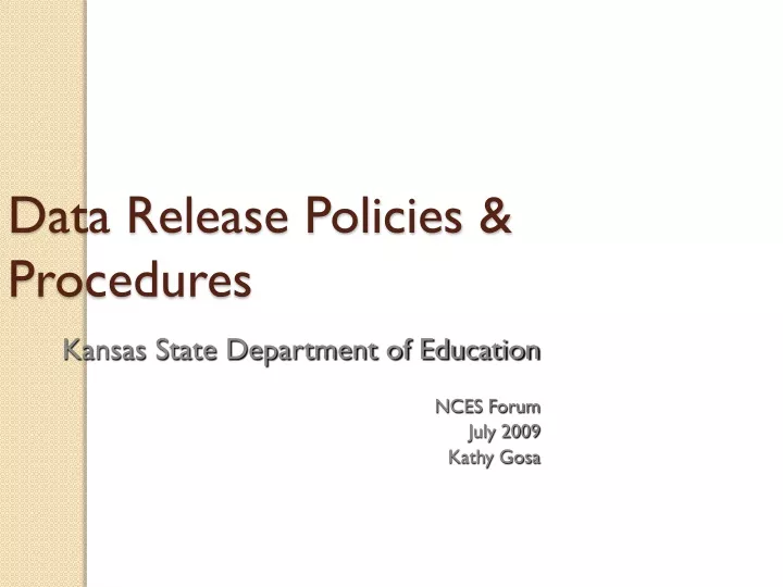 data release policies procedures