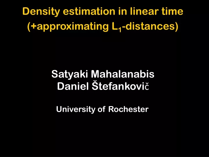 density estimation in linear time approximating