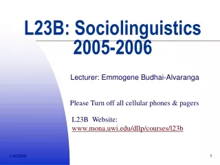 L23B: Sociolinguistics 2005-2006