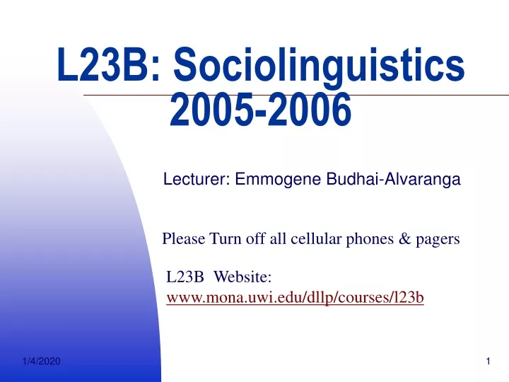 l23b sociolinguistics 2005 2006