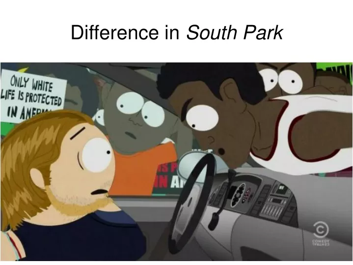 difference in south park