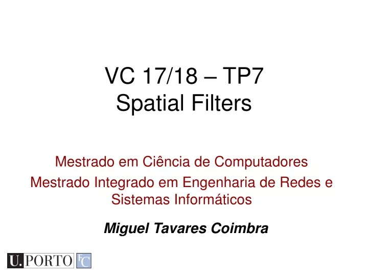 vc 17 18 tp7 spatial filters
