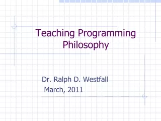 Teaching Programming Philosophy
