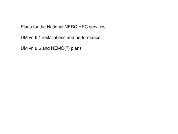 plans for the national nerc hpc services