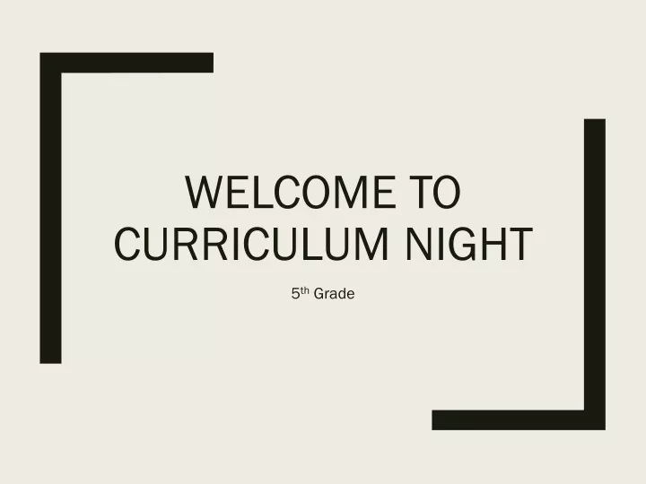 welcome to curriculum night