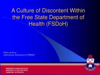A Culture of Discontent Within the Free State Department of Health (FSDoH)