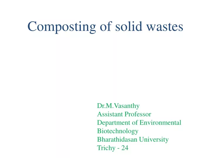 composting of solid wastes