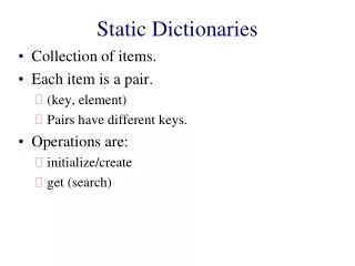 Static Dictionaries