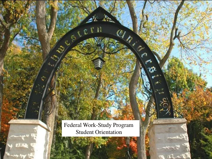 federal work study program student orientation