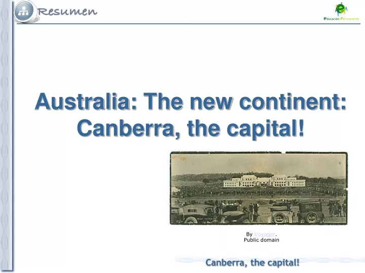 australia the new continent canberra the capital