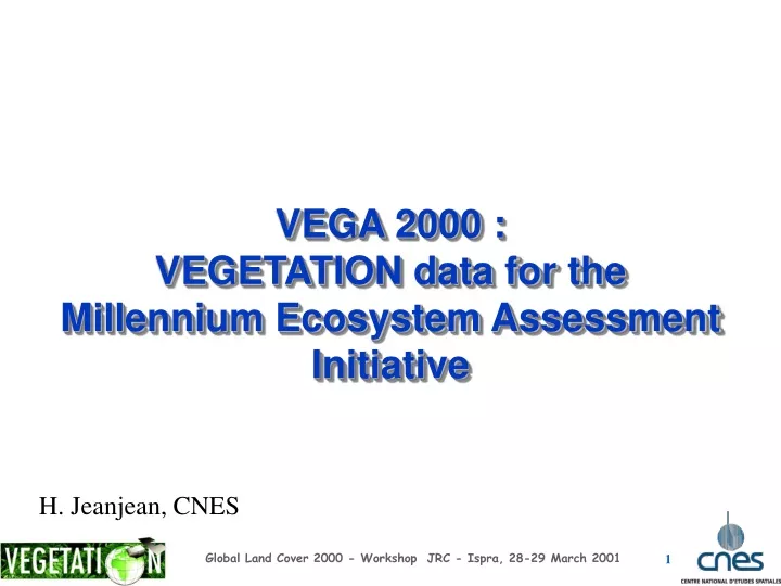 vega 2000 vegetation data for the millennium ecosystem assessment initiative