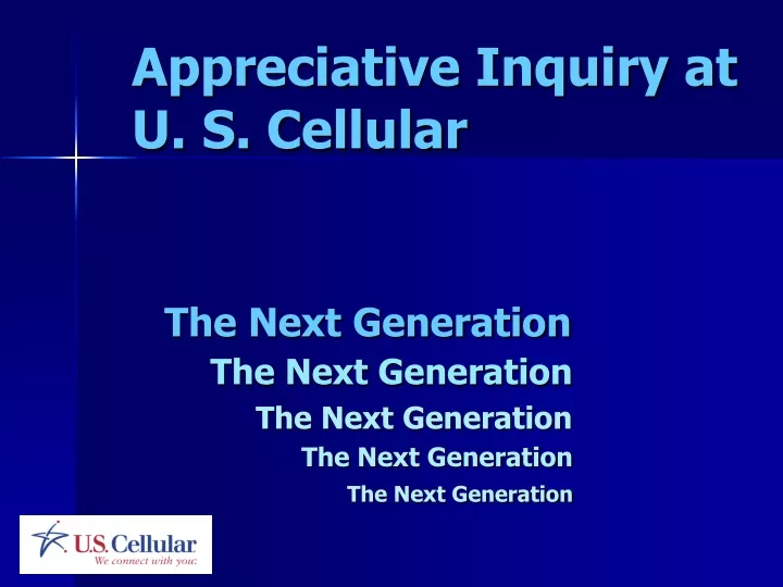 appreciative inquiry at u s cellular