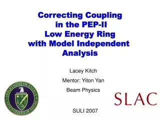 Correcting Coupling  in the PEP-II Low Energy Ring with Model Independent  Analysis