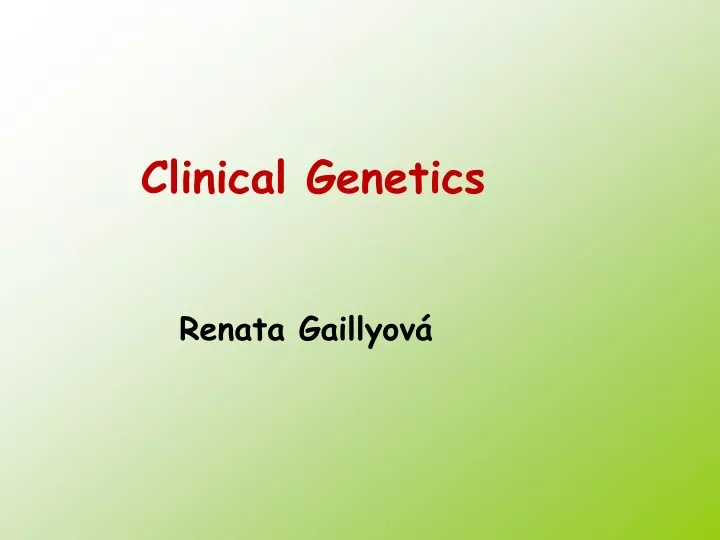 clinical genetics