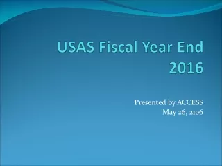USAS Fiscal Year End 2016